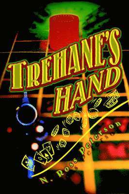 N Ross Peterson - Trehane's Hand, Häftad