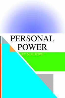 M H Ford, M. H. Ford - Personal Power, Häftad