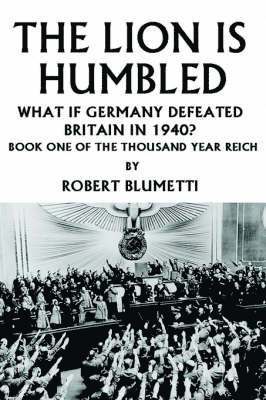 Robert Blumetti - Lion is Humbled, Häftad