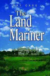bokomslag The Land Mariner