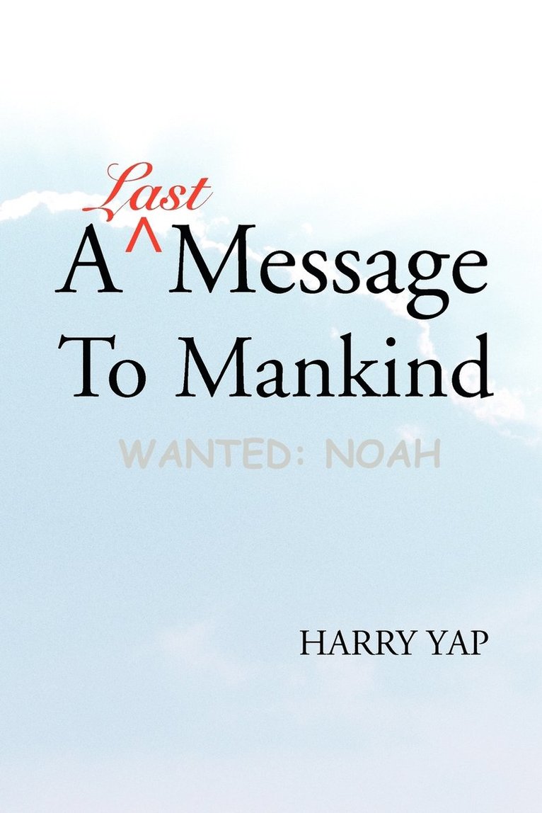 A Last Message to Mankind 1