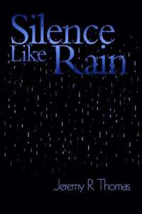 bokomslag Silence Like Rain