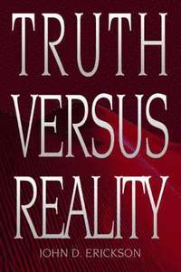 bokomslag Truth versus Reality