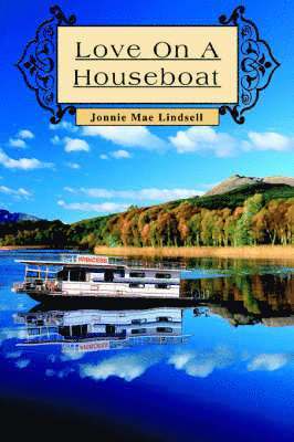 Jonnie Mae Lindsell - Love On A Houseboat, Häftad