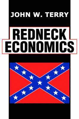 Redneck Economics 1
