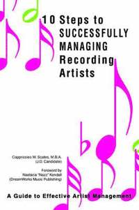 bokomslag 10 Steps to Successfully Managing Recording Artists