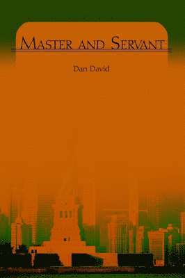Dan David - Master and Servant, Häftad