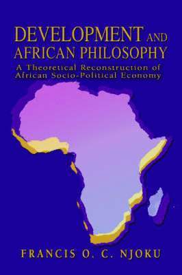 bokomslag Development And African Philosophy