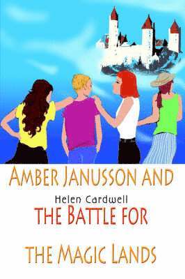 bokomslag Amber Janusson and the Battle for the Magic Lands