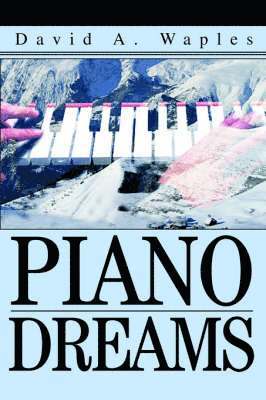 Piano Dreams 1