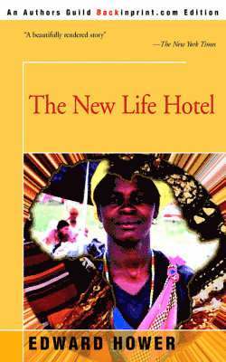 bokomslag The New Life Hotel