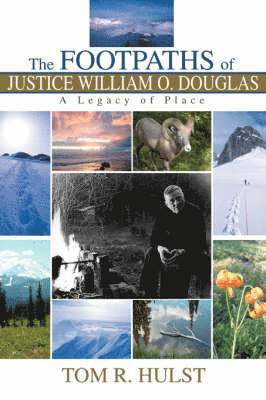 bokomslag Footpaths of Justice William O. Douglas