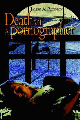 Death Of A Pornographer 1