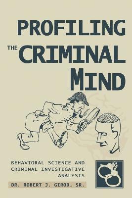 Profiling The Criminal Mind 1