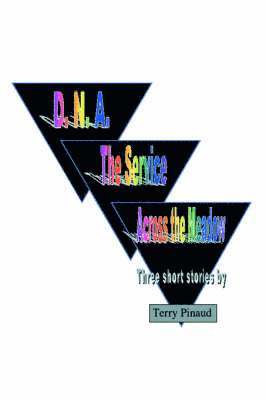 D. N. A. the Service Across the Meadow