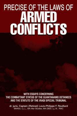 bokomslag Precise of the Laws of Armed Conflicts