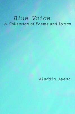 Aladdin Ayesh - Blue Voice, Häftad