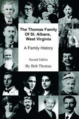 Bob Thomas - Thomas Family Of St. Albans, West Virginia, Häftad