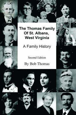 bokomslag The Thomas Family Of St. Albans, West Virginia