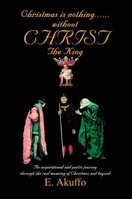 Christmas is nothing......without CHRIST The King 1