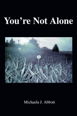 You're Not Alone 1