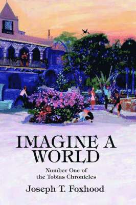 bokomslag Imagine a World