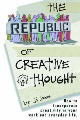 bokomslag The Republic of Creative Thought