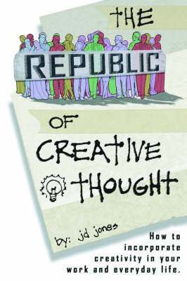 Jd Jones, JD Jones - Republic of Creative Thought, Häftad