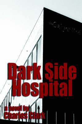 bokomslag Dark Side Hospital