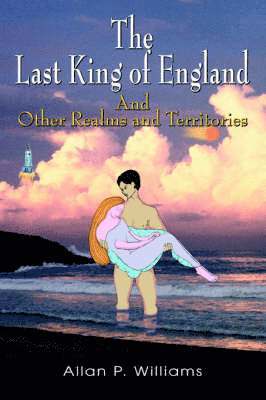 bokomslag Last King of England