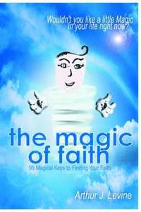 bokomslag Magic of Faith