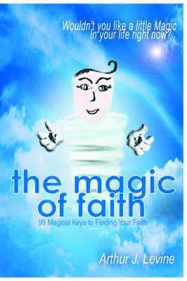 bokomslag Magic of Faith