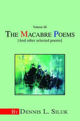 Macabre Poems [And other selected poems]