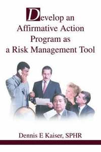 bokomslag Develop an Affirmative Action Program as a Risk Management Tool