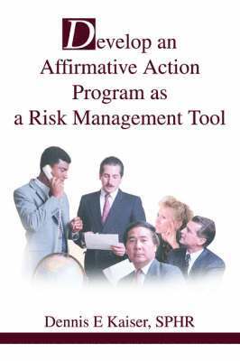 bokomslag Develop an Affirmative Action Program as a Risk Management Tool