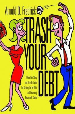 Trash Your Debt 1