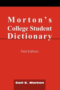 bokomslag Morton's College Student Dictionary