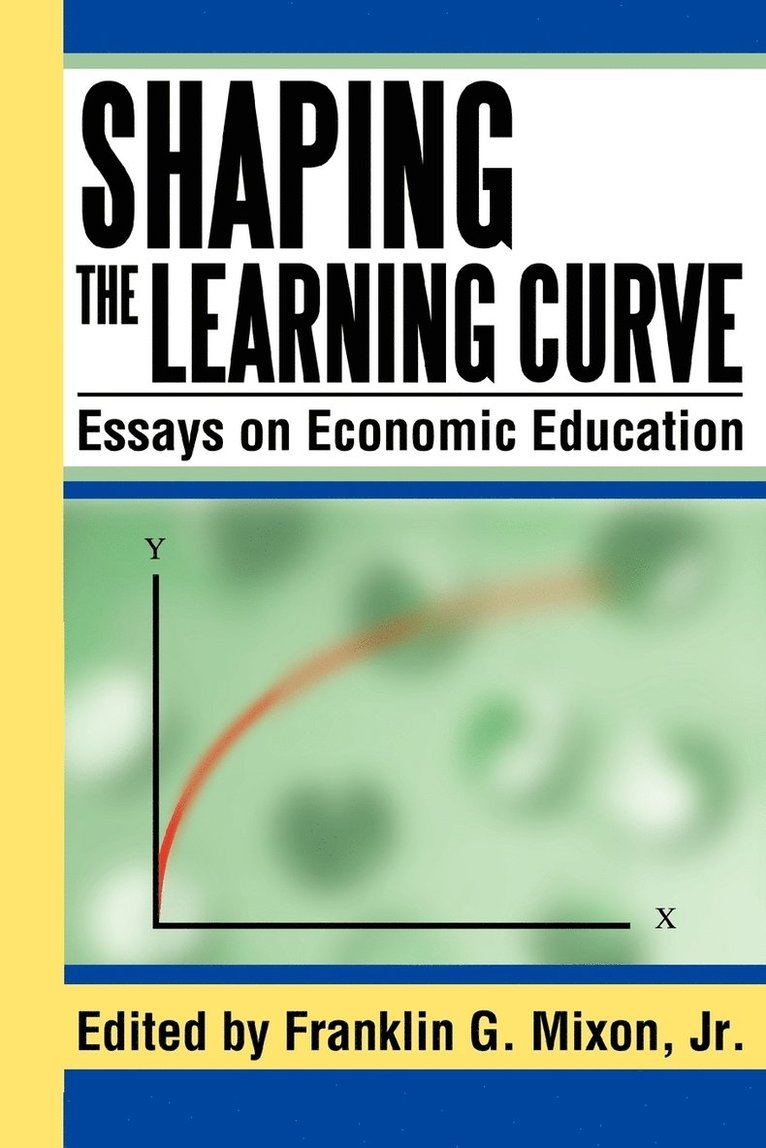 Shaping the Learning Curve 1