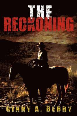 Ginny A Berry, Ginny A. Berry - Reckoning, Häftad