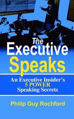 bokomslag The Executive Speaks
