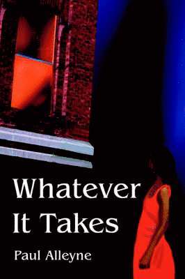 Whatever It Takes 1