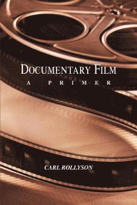 Carl Rollyson - Documentary Film, Häftad