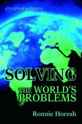 Solving the world's problems 1