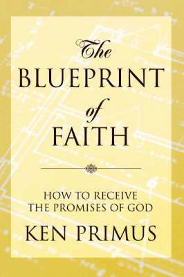 The Blueprint of Faith 1