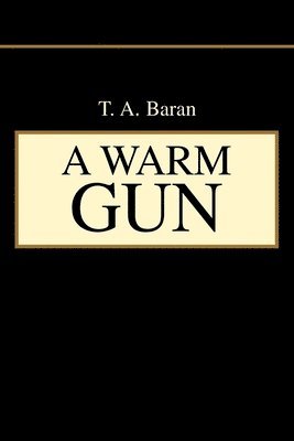 Warm Gun