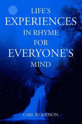 bokomslag Life's Experiences In Rhyme For Everyone's Mind