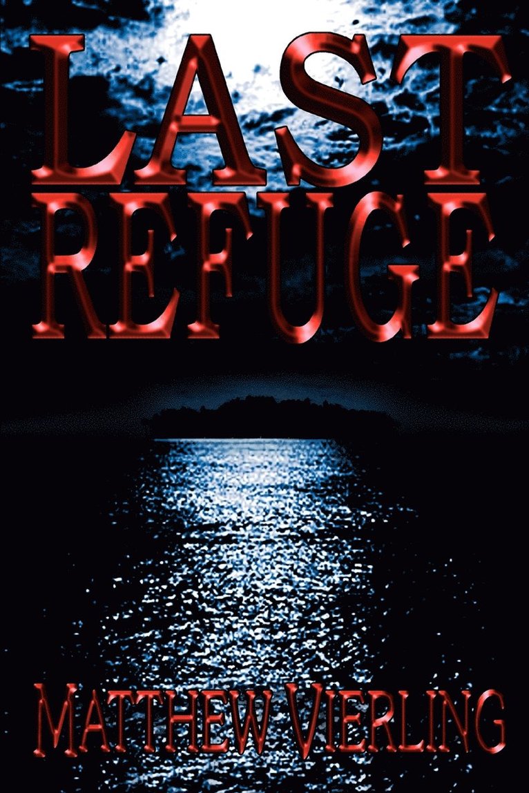 Last Refuge 1