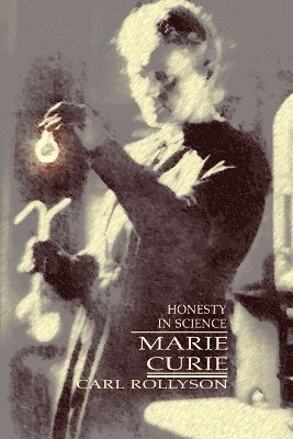 Carl Rollyson - Marie Curie, Häftad