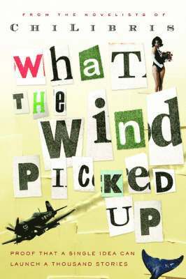 What the Wind Picked Up 1