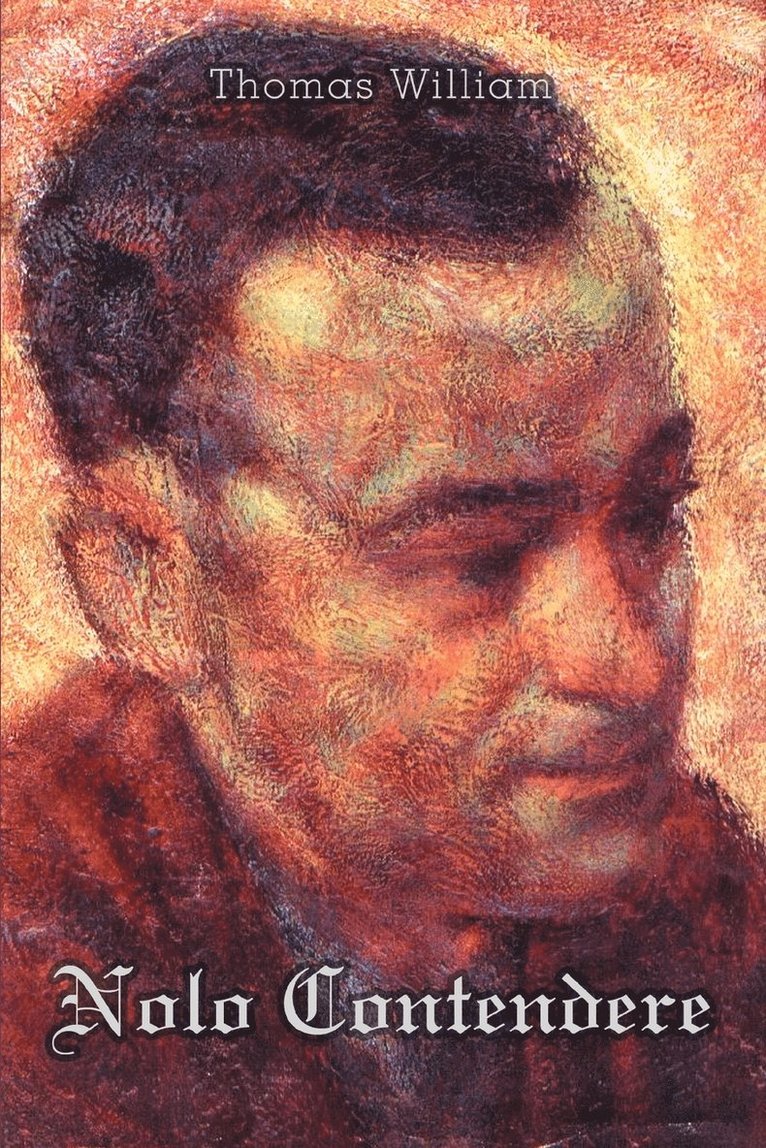 Thomas William - Nolo Contendere, Häftad